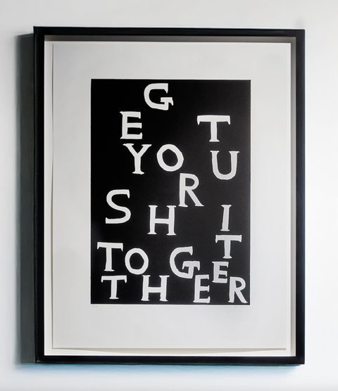 Get Your Shit Together